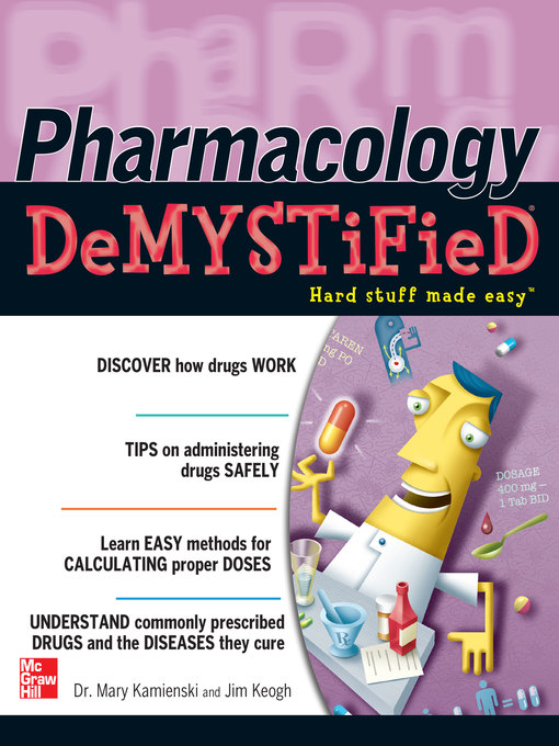 Title details for Pharmacology Demystified by Mary Kamienski - Wait list